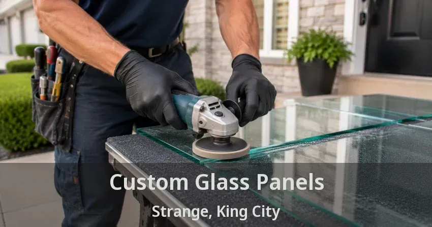 Custom Glass Panels Strange, King City - ON