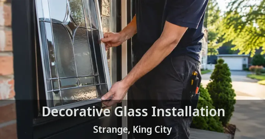 Decorative Glass Installation Strange, King City - ON