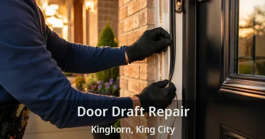 Door Draft Repair Kinghorn, King City - ON