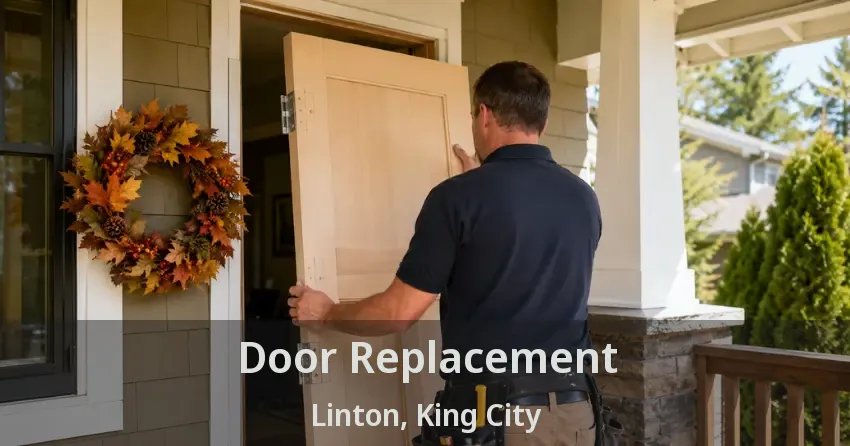 Door Replacement Linton, King City - ON