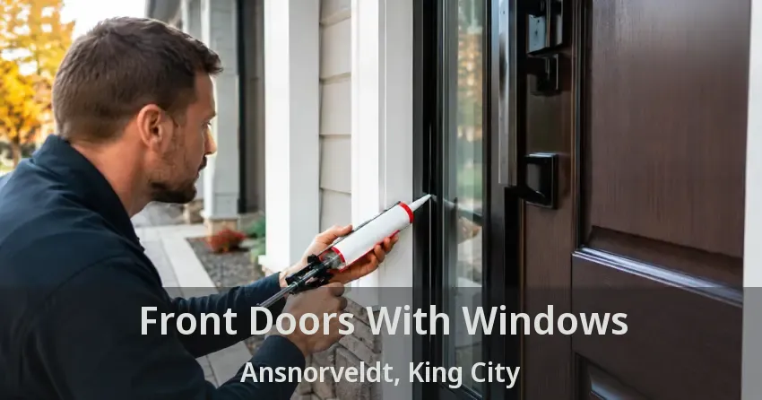 Front Doors With Windows Ansnorveldt, King City - ON