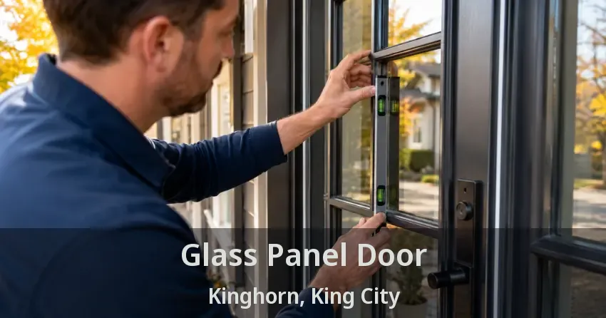 Glass Panel Door Kinghorn, King City - ON