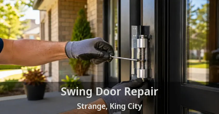 Swing Door Repair Strange, King City - ON